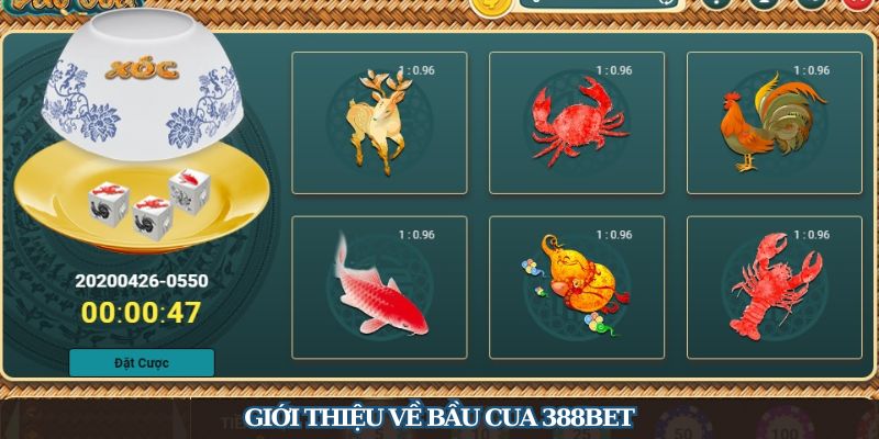 Giới thiệu về bầu cua 388Bet